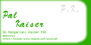 pal kaiser business card